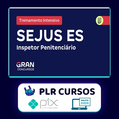 SEJUS ES Secretaria de Estado da Justiça do Espírito Santo: Inspetor Penitenciário + Treinamento Intensivo (Pós-Edital) - Gran Cursos