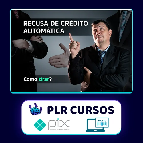 Recusa de Crédito Automática - Doutor Score