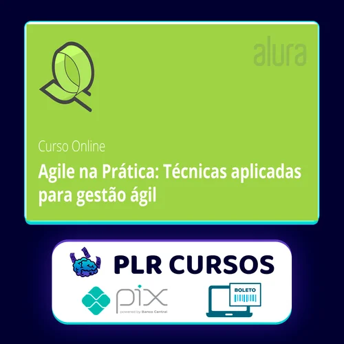 Agile na Prática - Alura