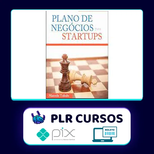 Plano de Negócios Para Startups - Marcelo Toledo