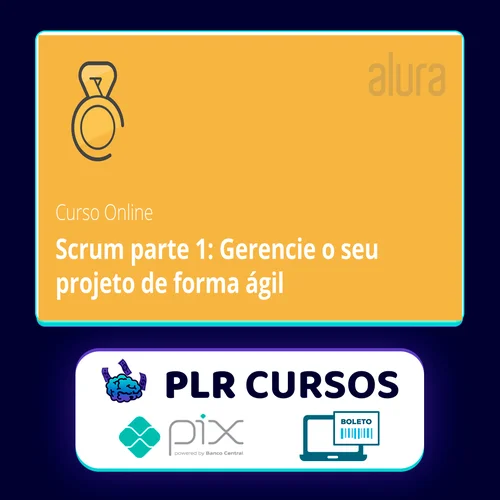 Scrum I Gerencie seu Projeto - Alura