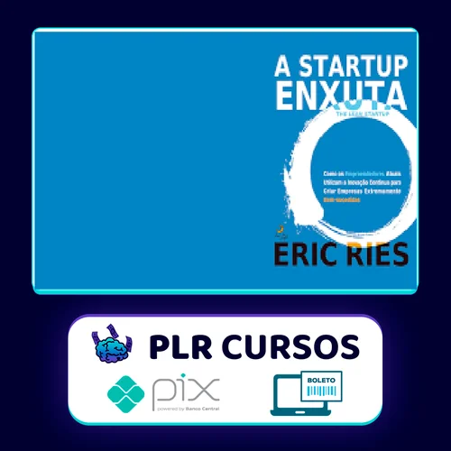 Startup Enxuta - Eric Ries