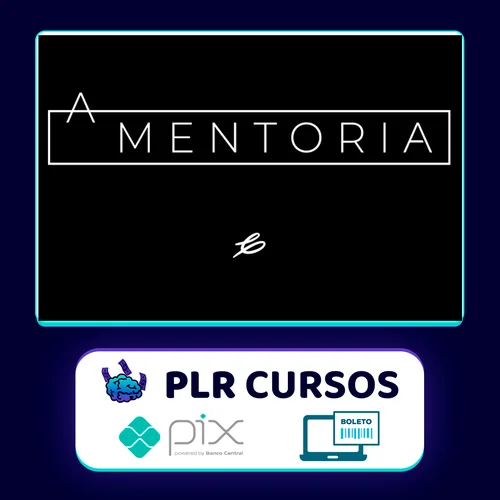 A Mentoria - Caio Carneiro