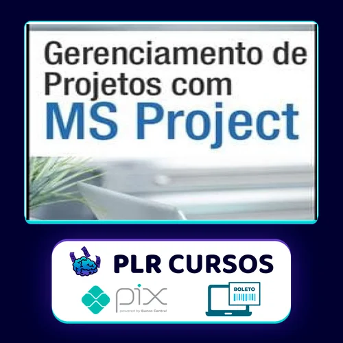 Gerenciamento de Projetos com MS Project - IFCON