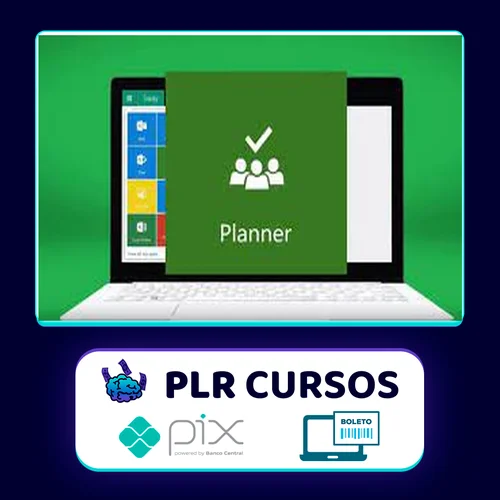 Gestão Ágil com Microsoft Planner - Kelsen Lima