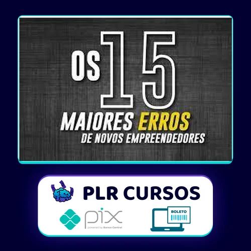 Os 15 Maiores Erros de Novos Empreendedores - Bruno Perini e João Cristofolini