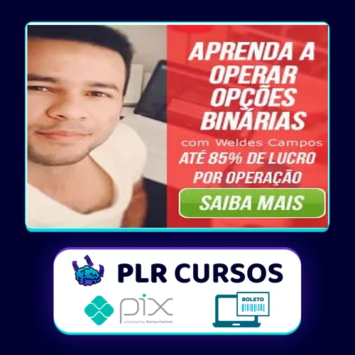 10 Passos para o Sucesso nas Opções Binárias - Weldes Campos