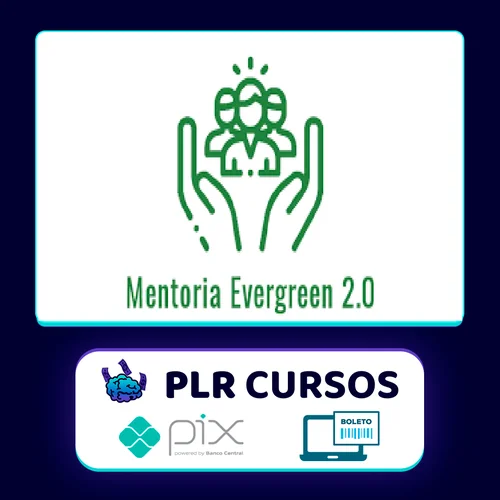 Mentoria Evergreen 2.0 - Daniel Rabi