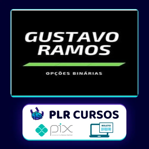 Opções Binárias - Gustavo Ramos