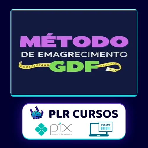 Método de Emagrecimento - Método GDF