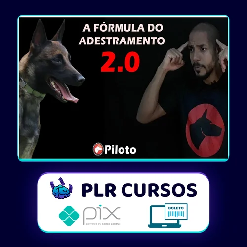 Fórmula Do Adestramento 2.0 - Dionatas Piloto