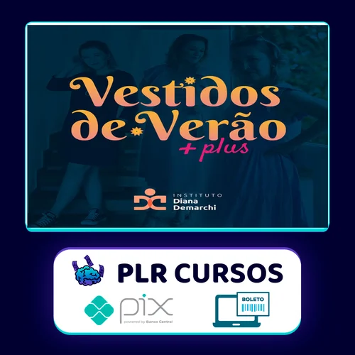 Vestidos de Verão - Instituto Diana Demarchi