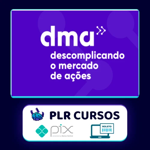 DMA 2.0: Descomplicando o Mercado de Ações - Clube do Valor