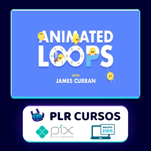 Animated Loops with James Curran - Motion Design School [INGLÊS]