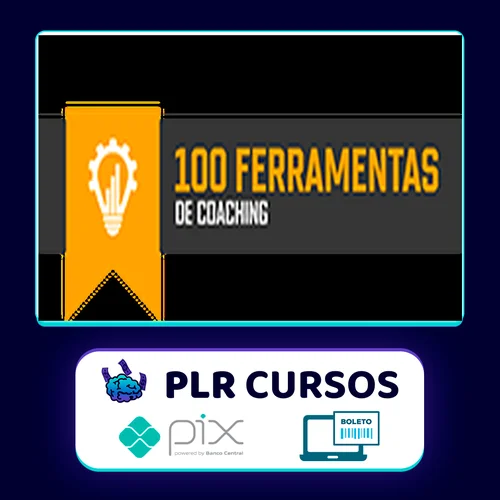 100 Ferramentas Coaching - Caroline Calaça