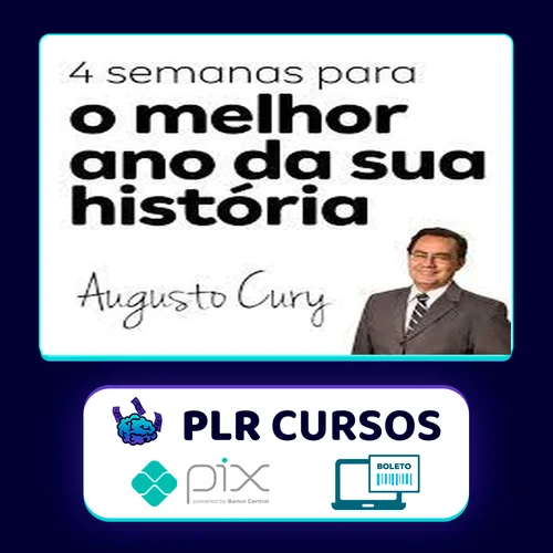 4 Semanas para Mudar a sua História - Augusto Cury