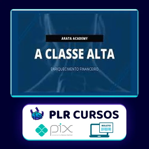 A Classe Alta - Seiiti Arata (Arata Academy)