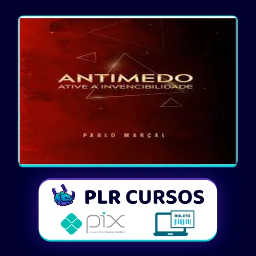 Antimedo - Pablo Marçal