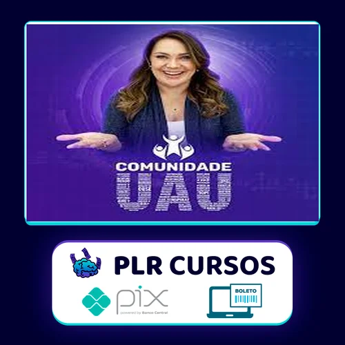 Comunidade UAU de Desenvolvimento Humano - Gislene Isquierdo