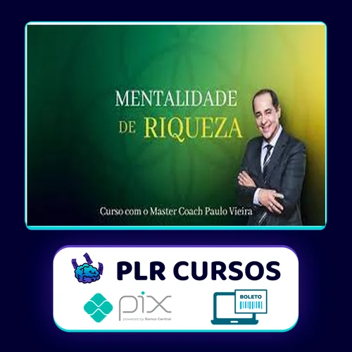 Mentalidade da Riqueza - Paulo Vieira