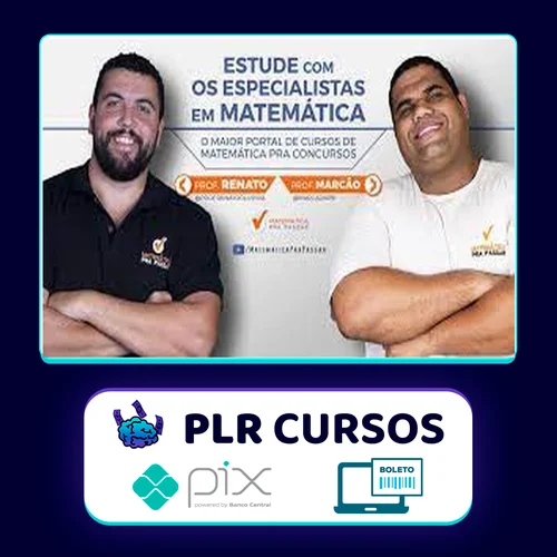 Módulo Matemática: Matemática Pra Passar - Renato Oliveira e Marcão