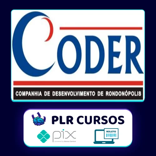 CODER - Companhia de Desenvolvimento de RondonópolisMT - Auxiliar de Escritório em Geral (Pós-Edital) - Gran Cursos Online