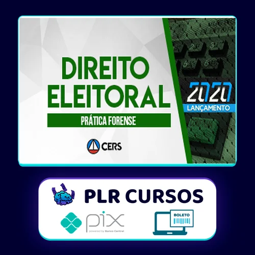 Curso de Prática Forense em Direito Eleitoral - CERS