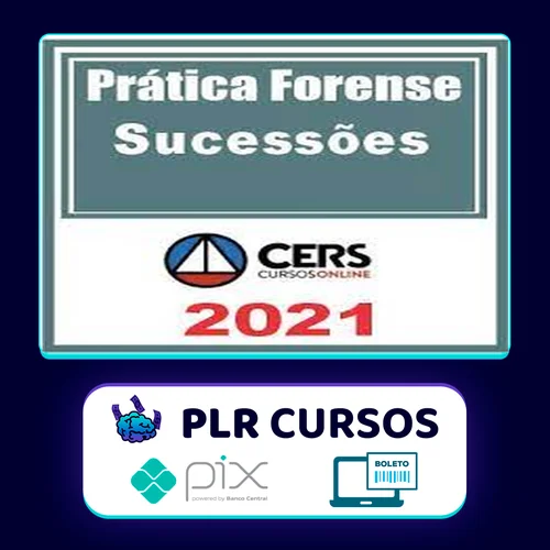 Curso de Prática Forense em Sucessões - CERS