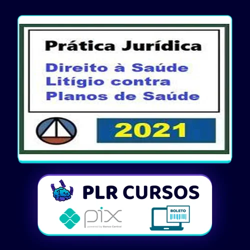 Curso de Prática Forense Sobre Direito à Saúde: Litígio Contra Plano de Saúde - CERS