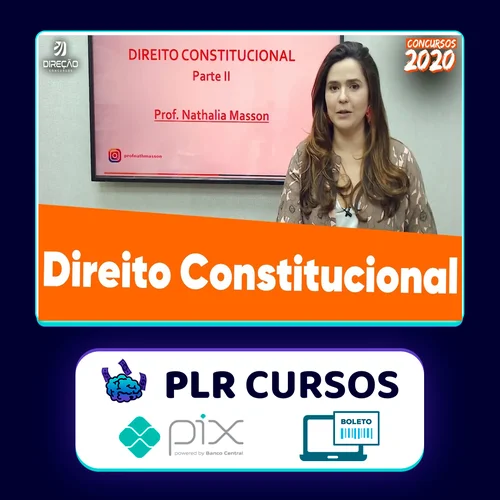 Direção Concursos: Direito Constitucional - Nathalia Masson