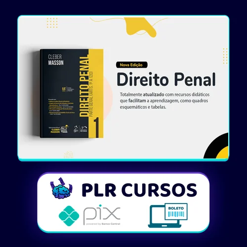 Direito Penal Parte Geral (Arts. 1º a 120), 14ª ed. Volume 1 - Cleber Masson