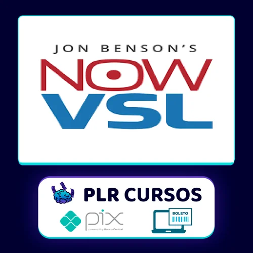 NOW VSL Method - Jon Benson [INGLÊS]