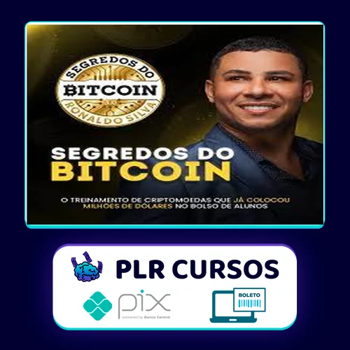 Segredos do Bitcoin 3.0 - Ronaldo Silva