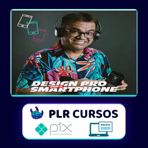 Design Pro com o Smartphone - Anderson Cursos