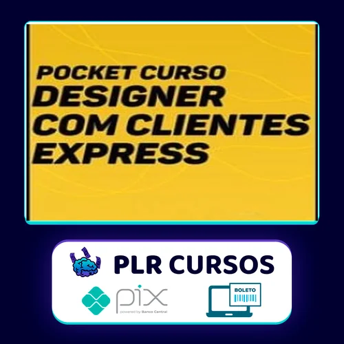 Designer com Clientes Express + Planilha de Precificação - Eduardo Portella