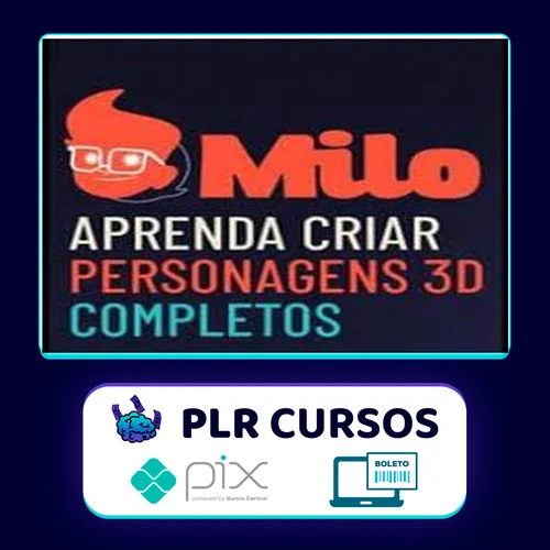 Milo: Aprenda a Criar Personagens 3D Completos - Mascoteria School