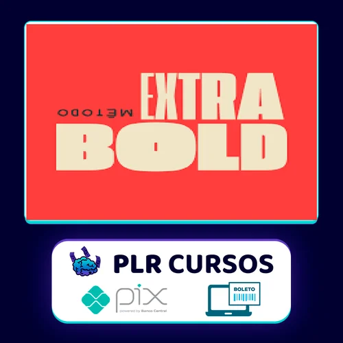 Método Extra Bold - RAL Media