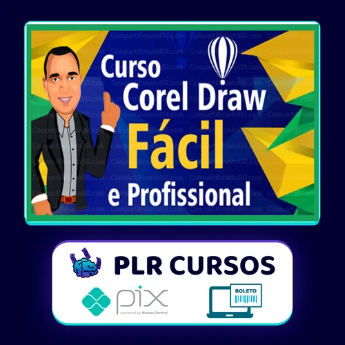 CorelDRAW Fácil e Profissional - Roberto Gazola