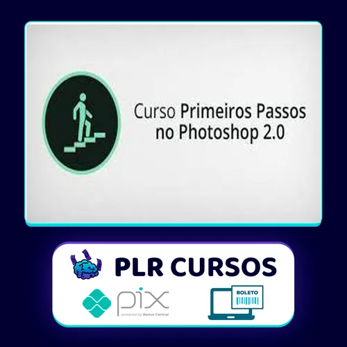 Curso Primeiros Passos no Photoshop 2.0 - Alisson Pawilak