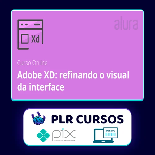 Adobe XD Refinando o Visual da Interface - Alura