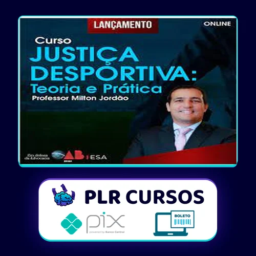 Curso Justiça Desportiva (teoria e prática) - Milton Jordão