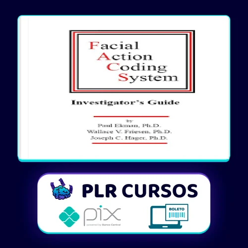 Facial Action Coding System: The Manual - Paul Ekman, Wallace V. Friesen, Joseph C. Hager [INGLÊS]