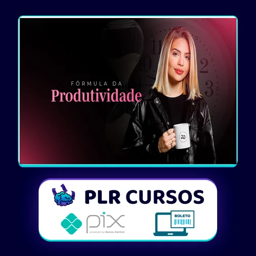 Fórmula da Produtividade - Ana Jords