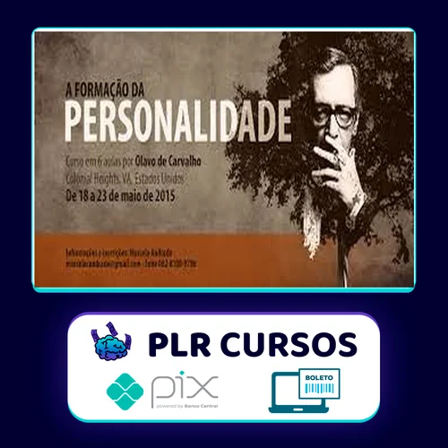 A Formação da Personalidade - Olavo de Carvalho