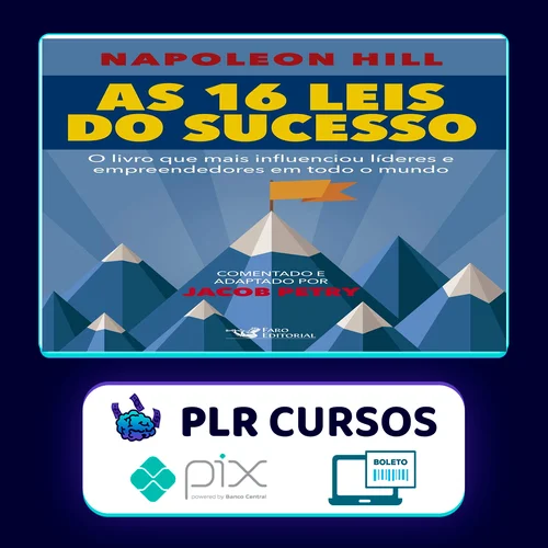 As 16 Leis do Sucesso - Napoleon Hill