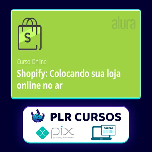 Shopify: loja online com funcionalidades - Alura