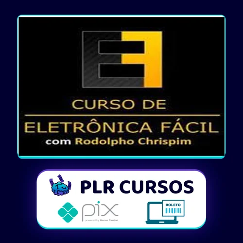 Eletrônica Fácil - Rodolpho Chrispim