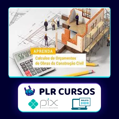 Curso de Orçamento para Iniciantes Engenharia Civil e Arquitetura - Alex Amarante e Andre Furtado