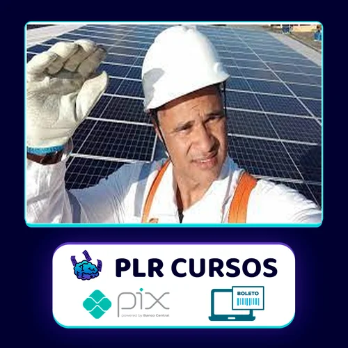 Curso Empreendedor Solar Fotovoltaico - Alex Lima