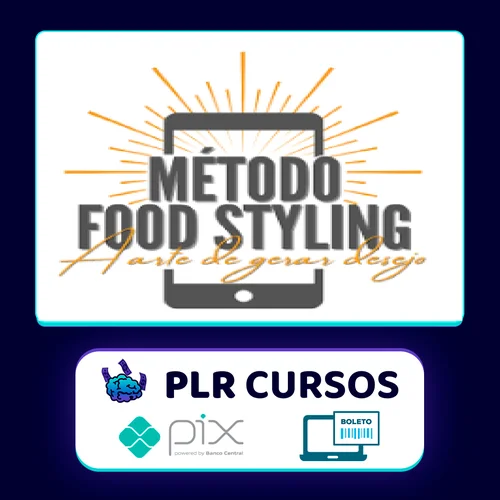 Método Food Styling - Betto Auge